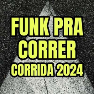  VA - Funk Pra Correr - Corrida