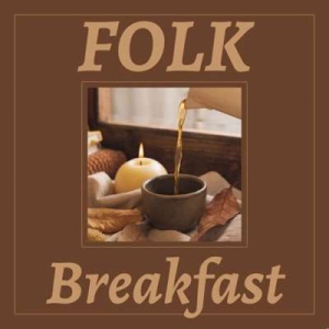  VA - Folk Breakfast