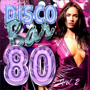  VA - Disco Bar 80s Vol.2