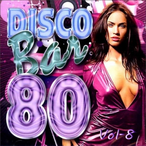  VA - Disco Bar 80s Vol.8