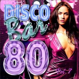  VA - Disco Bar 80s Vol.7
