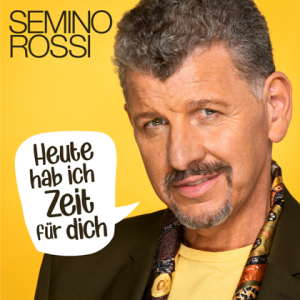  Semino Rossi - Heute Hab Ich Zeit Fur Dich