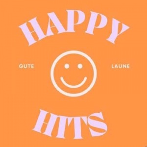  VA - Happy Hits - Gute Laune