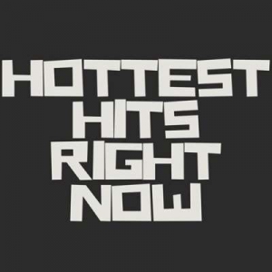  VA - Hottest Hits Right Now