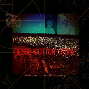  Jesse Cotton Stone - Welcome to the Hell Country