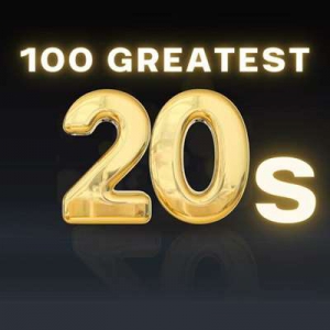  VA - 100 Greatest 20s