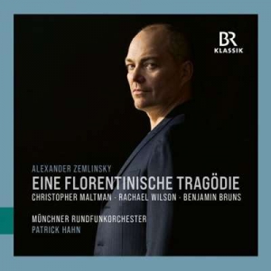  Munich Radio Orchestra - Zemlinsky: Eine Florentinische Tragodie, Op. 16