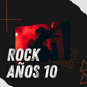 VA - Rock Anos 10
