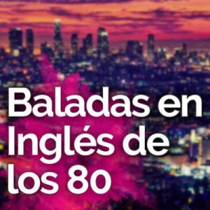  VA - Baladas En Ingles De Los 80