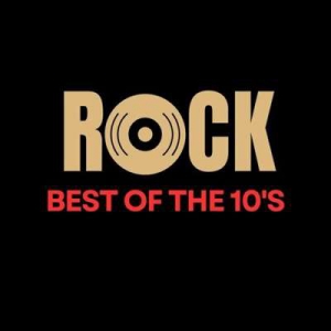  VA - Rock Best Of The 10's