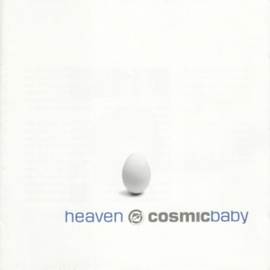  Cosmic Baby - Heaven