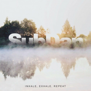  SubDan - Inhale, Exhale, Repeat