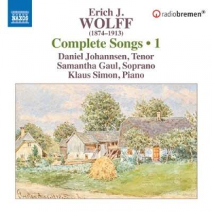  Daniel Johannsen - Wolff: Complete Songs, Vol. 1