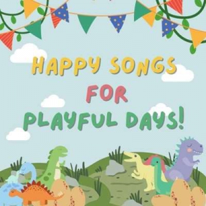  VA - Happy Songs For Playful Days