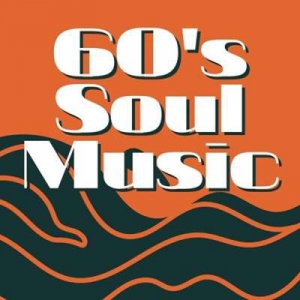  VA - 60's Soul Music