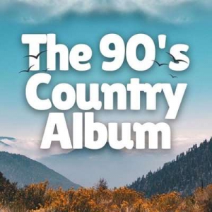  VA - The 90's Country Album