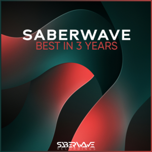  VA - SaberWave Best In 3 Years