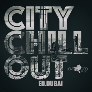  VA - Citychill-Out, Ed. Dubai