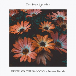  Death On The Balcony - Forever For Me EP