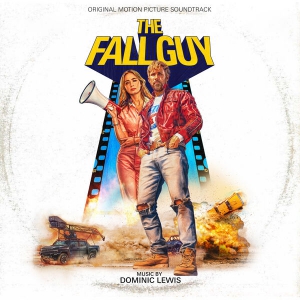  OST -  / The Fall Guy (Music by Dominic Lewis)
