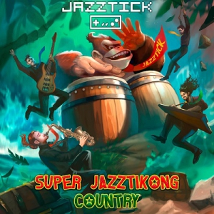  Jazztick - Super Jazztikong Country