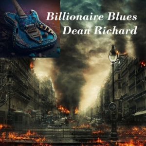  Dean Richard - Billionaire Blues