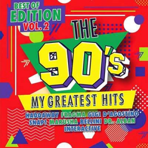  VA - The 90s - My Greatest Hits - Best Of Edition Vol 2 [2CD]
