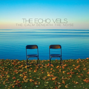 The Echo Veils - The Calm Beneath The Noise