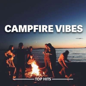  VA - Campfire Vibes
