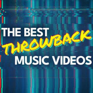  VA - The Best Throwback Music Videos