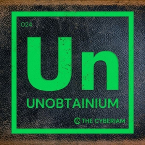  The Cyberiam - Unobtainium