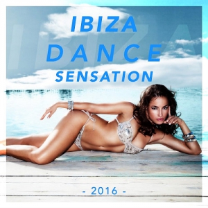 VA - Ibiza Dance Sensation