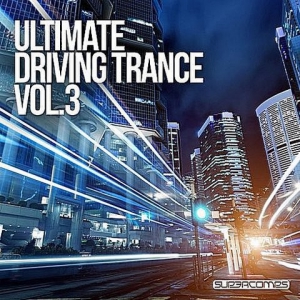 VA - Ultimate Driving Trance Vol.3