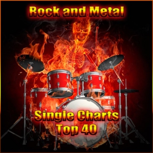 VA - Rock and Metal Single Charts Top 40 (17.03.2017)