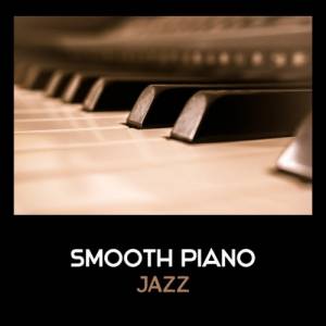 VA - Smooth Piano Jazz: Cool Modern Jazz