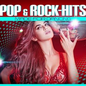 VA - Pop & Rock Hits Made for Dancing