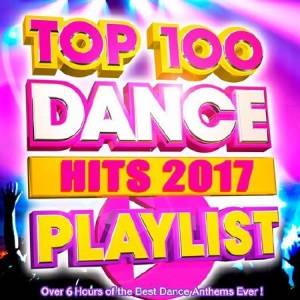  - Top 100 Dance Hits Playlist