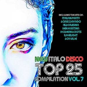 VA - New Italo Disco Top 25 Vol.7