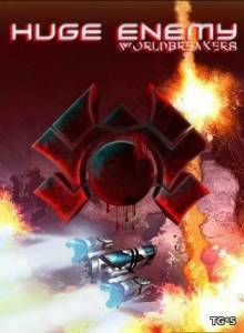 Huge Enemy - Worldbreakers