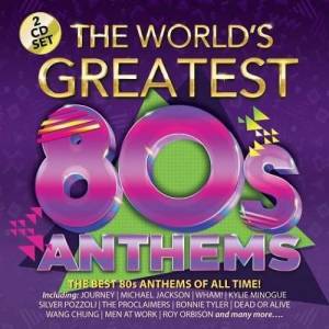  VA - The World's Greatest 80s Anthems, 2CD