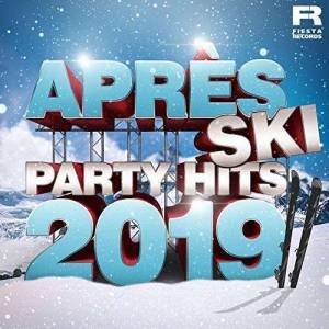 VA - Apr&#232;s Ski Party Hits 2019