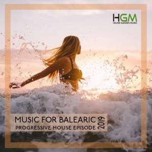 VA - Music For Balearic: Progressive House Episode