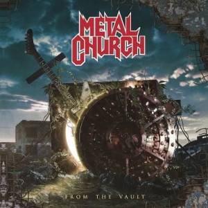 Metal Church - From the Vault