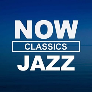 VA - NOW Jazz Classics