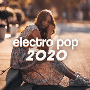 VA - Electro Pop 2020