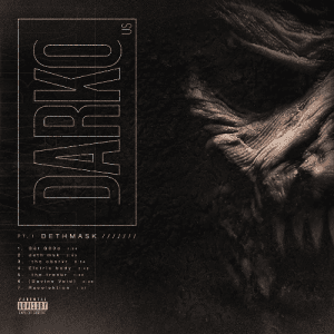 Darko US - Pt. 1: Dethmask