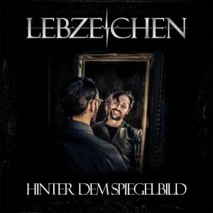 Lebzeichen - Hinter dem Spiegelbild