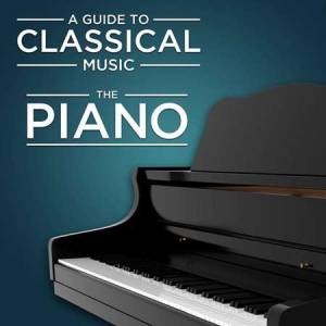 VA - A Guide to Classical Music: The Piano