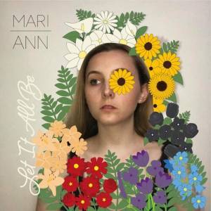 Mari-ann - Let It All Be
