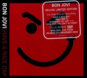 Bon Jovi - Have A Nice Day